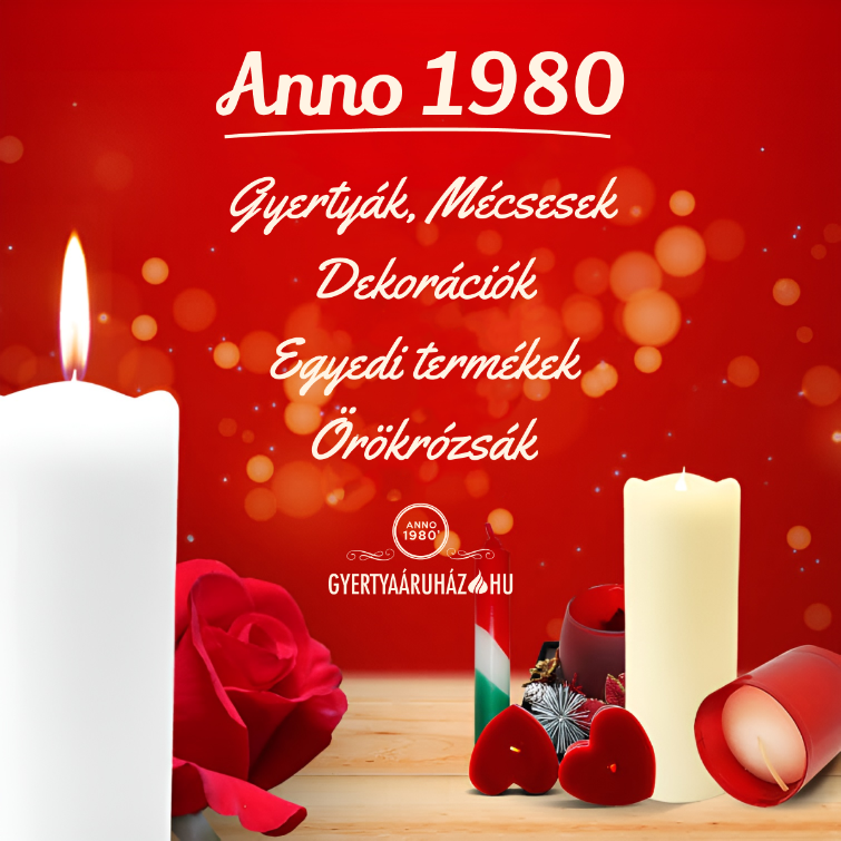 gyertyák, mécsesek, örökrózsák 1980 óta
